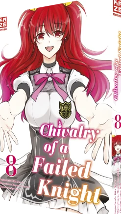 A Chivalry of a Failed Knight - Band 8 (Deutsch)