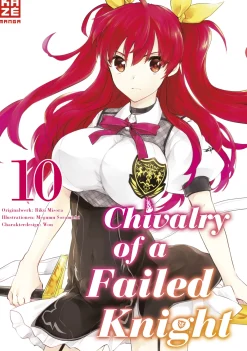 A Chivalry of a Failed Knight - Band 10 (Deutsch)