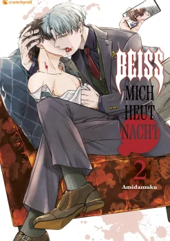 Bei&szlig; mich heut Nacht - Band 2 (Deutsch)