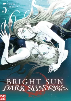 Bright Sun - Dark Shadows - Band 5 (Deutsch)