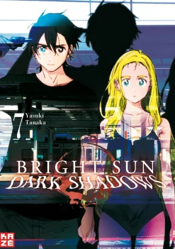 Bright Sun - Dark Shadows - Band 7 (Deutsch)