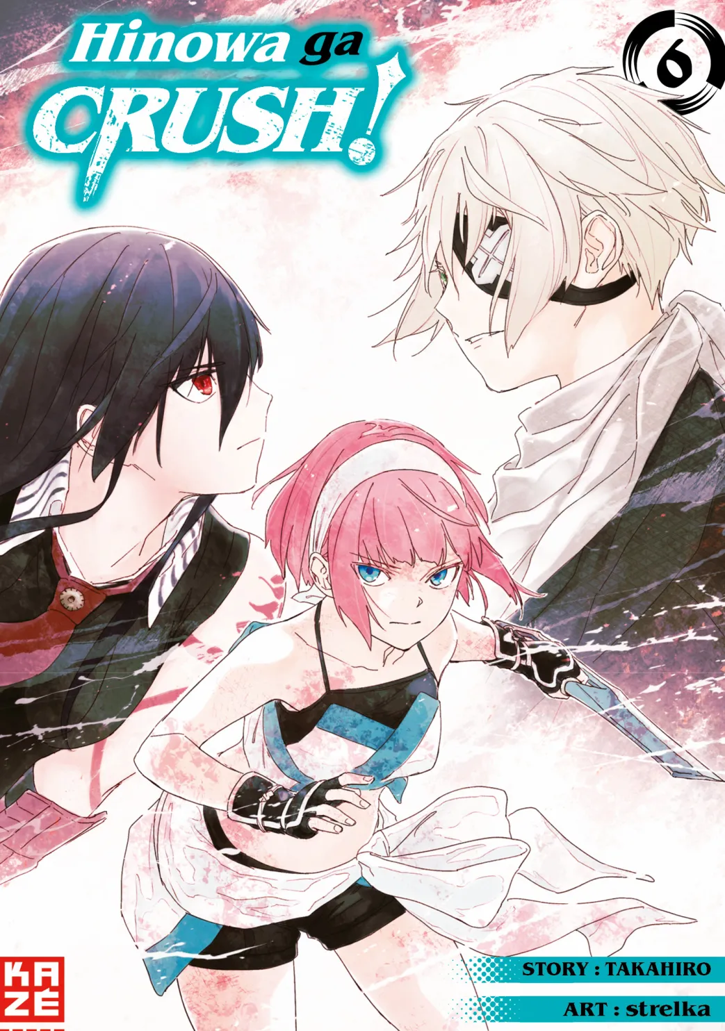 Hinowa ga CRUSH! - Band 6 (Deutsch)