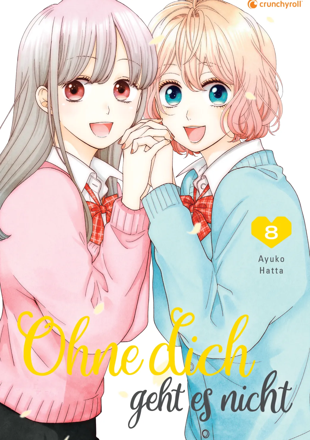 Ohne dich geht es nicht - Band 8 (Deutsch)