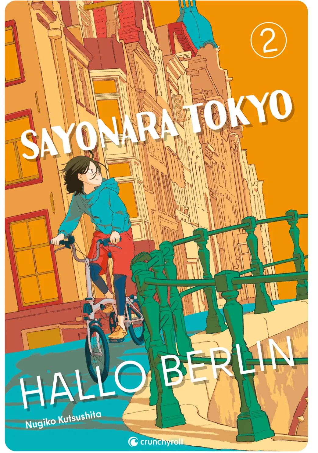 Sayonara Tokyo, Hallo Berlin - Band 2 (Finale) (Deutsch)