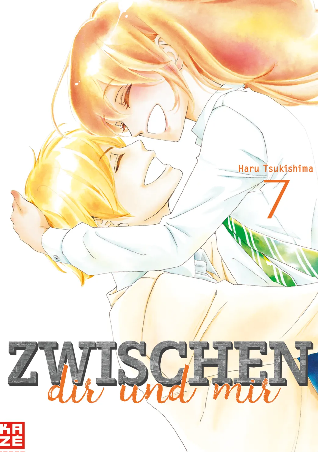 Zwischen dir und mir - Band 7 (Finale) (Deutsch)