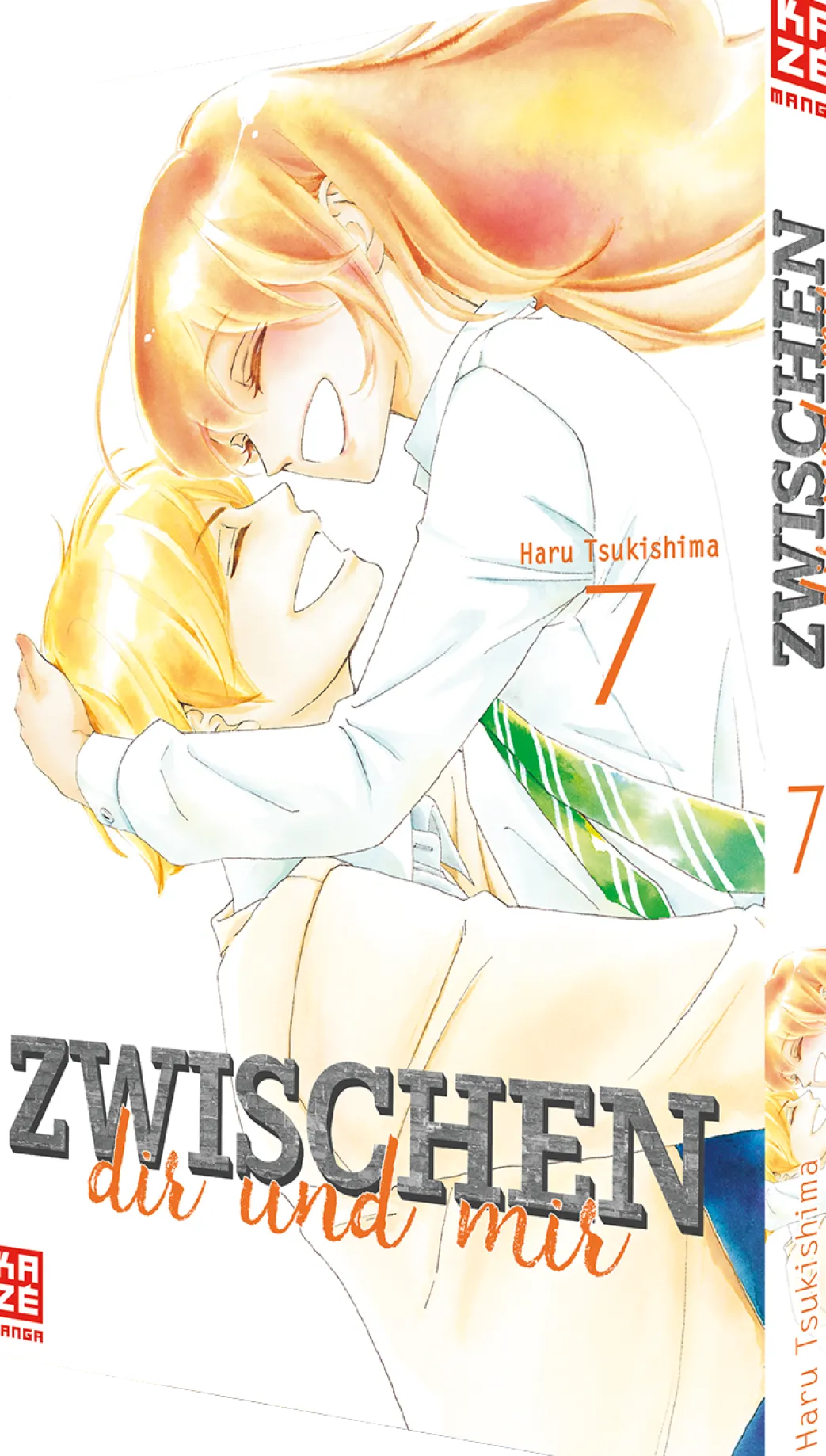 Zwischen dir und mir - Band 7 (Finale) (Deutsch)